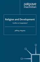 J Haynes, J. Haynes, Jeff Haynes, Jeffrey Haynes - Religion and Development
