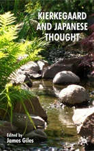 James Giles, Giles, J Giles, J. Giles, James Giles - Kierkegaard and Japanese Thought
