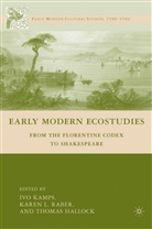 Thomas Hallock, Kamps, I Kamps, I. Kamps, Ivo Kamps, Ivo Raber Kamps... - Early Modern Ecostudies