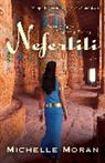 Michelle Moran - Nefertiti