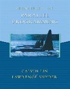 Calvin Lin, Larry Snyder, Lawrence Snyder - Parallel Programming