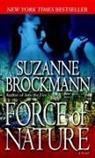 Suzanne Brockmann - Force of Nature