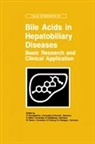 W Gerok, W. Gerok, G. Paumgartner, Stiehl, A Stiehl, A. Stiehl - Bile Acids and Hepatobiliary Diseases - Basic Research and Clinical Application