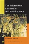 Elizabeth C Hanson, Elizabeth C. Hanson - Information Revolution and World Politics