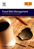 Catherine Turner, Turner Catherine - Fraud Risk Management