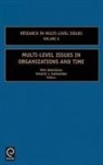 DANSEREAU F., Fred Dansereau, Francis J. Yammarino - Multi-Level Issues in Organizations and Time