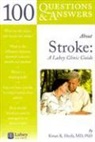 Kinan K Hreib, Kinan K. Hreib - 100 Questions & Answers About Stroke: A Lahey Clinic Guide