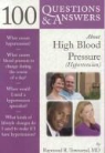Townsend, Raymond R. Townsend - 100 Questions & Answers About High Blood Pressure (Hypertension)