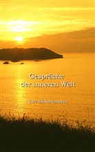 Uwe Böschemeyer - Gespräche der inneren Welt