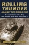 Gene Eric Salecker, SALECKER GENE ERIC - Rolling Thunder Against the Rising Sun