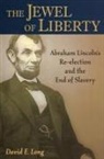 David E Long, David E. Long - Jewel of Liberty