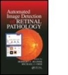 Michael J. Cree, Michael J. (University of Waikato Cree, Cree Michael J., Herbert Jelinek, Herbert (Charles Sturt University Jelinek, Herbert (Medical University of Vienna Jelinek... - Automated Image Detection of Retinal Pathology