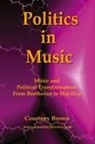 Courtney Brown - Politics in Music