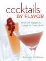 Salvatore Calabrese - Cocktails by Flavor