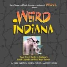Mark Marimen, Mark/ Willis Marimen, Troy Taylor, James A. Willis - Weird Indiana
