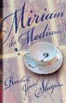 Rochelle Shapiro, Rochelle Jewel Shapiro - Miriam the Medium