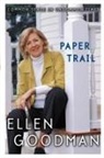 Ellen Goodman, Goodman Ellen - Paper Trail