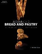 Suas, Michael Suas, Michel Suas - Advanced Bread and Pastry