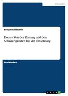 Benjamin Höschele - Events: Von der Planung und den Schwierigkeiten bei der Umsetzung