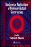 Vladislav Yakovlev, Vladislav (University of Wisconsin Yakovlev, Vladislav V. Yakovlev, Vladislav V. (University of Wisconsin Yakovlev, YAKOVLEV VLADISLAV V, Vladislav Yakovlev... - Biochemical Applications of Nonlinear Optical Spectroscopy