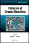 Michael L. Prunier, Michael L. (Eli Lilly &amp; Company Prunier, Michael L. Prunier, Michael L. (Eli Lilly &amp; Company Prunier, Prunier Michael L. - Catalysis of Organic Reactions