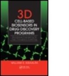 William S. Kisaalita, William S. (University of Georgia Kisaalita, Kisaalita William S. - 3d Cell-Based Biosensors in Drug Discovery Programs
