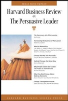 School Press Harvard Business, Harvard Business School Press, Harvard Business Review - The Persuasive Leader