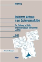 HIRSIG, Rene Hirsig, René Hirsig - Statistische Methoden in den Sozialwissenschaften - Bd. 1: STATISTISCHE METHODEN IN DEN SOZIALWISSENSC