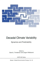D. L. T. Anderson, David L. T. Anderson, Davi L T Anderson, David L T Anderson, Willebrand, Willebrand... - Decadal Climate Variability