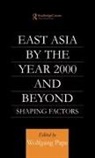 Wolfgang Pape, Pape Wolfgang, Wolfgang Pape - East Asia 2000 and Beyond