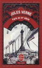 Jules Verne, J. Verne, Jules Verne, Jules (1828-1905) Verne, Verne-j - Paris au XXe siècle