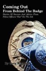 Greg Miraglia - Coming Out From Behind the Badge