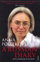 Anna Politkovskaya, Anna Politkowskaja - A Russian Diary