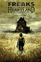 Steve Niles, Greg Ruth, Greg Ruth, Hardy Hellstern, Andreas Mergenthaler - Freaks of the Heartland