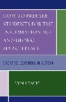 Lyn Lesch, Lesch Lyn - How to Prepare Students for the Information Age and Global Marketplace