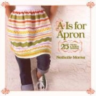 Nathalie Mornu - A Is for Apron