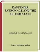 George Mcgilvary, George (Independent Writer and Scholar.) McGilvary, George K. McGilvary - East India Patronage and the British State