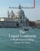 Nicholas Woodsworth - Liquid Continent