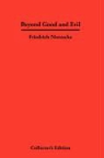 Friedrich Nietzsche, Friedrich Wilhelm Nietzsche - Beyond Good and Evil