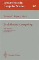 Terenc C Fogarty, Terence C Fogarty, T. C. Fogarty, Terence C. Fogarty - Evolutionary Computing