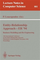 Pericle Loucopoulos, Pericles Loucopoulos - Entity-Relationship Approach - ER '94. Business Modelling and Re-Engineering