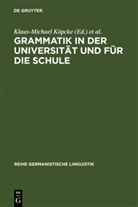 Klaus M. Köpcke, Klaus-Michae Köpcke, Klaus-Michael Köpcke, Ziegler, Ziegler, Arne Ziegler - Grammatik in der Universität und für die Schule