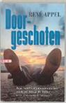 R. Appel, René Appel - Doorgeschoten