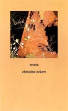 Christine Eckert - worte