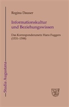 Regina Dauser - Informationskultur und Beziehungswissen