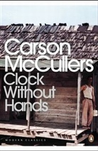Carson McCullers - Clock without Hands