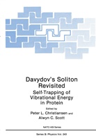 C Scott, C Scott, Peter L. Christiansen, Pete L Christiansen, Peter L Christiansen, Alwyn C. Scott - Davydov's Soliton Revisited