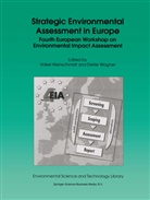 Volke Kleinschmidt, Volker Kleinschmidt, WAGNER, Wagner, Dieter Wagner - Strategic Environmental Assessment in Europe