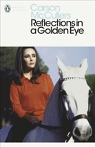 Carson McCullers - Reflections in a Golden Eye