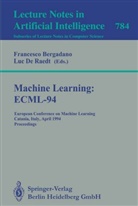 F. Bergadano, Francesc Bergadano, Francesco Bergadano, de Raedt, de Raedt, L. De Raedt... - Machine Learning: ECML-94